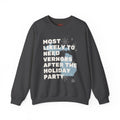 Most Likely to Need Vernors After the Holiday Party Crewneck Sweatshirt
