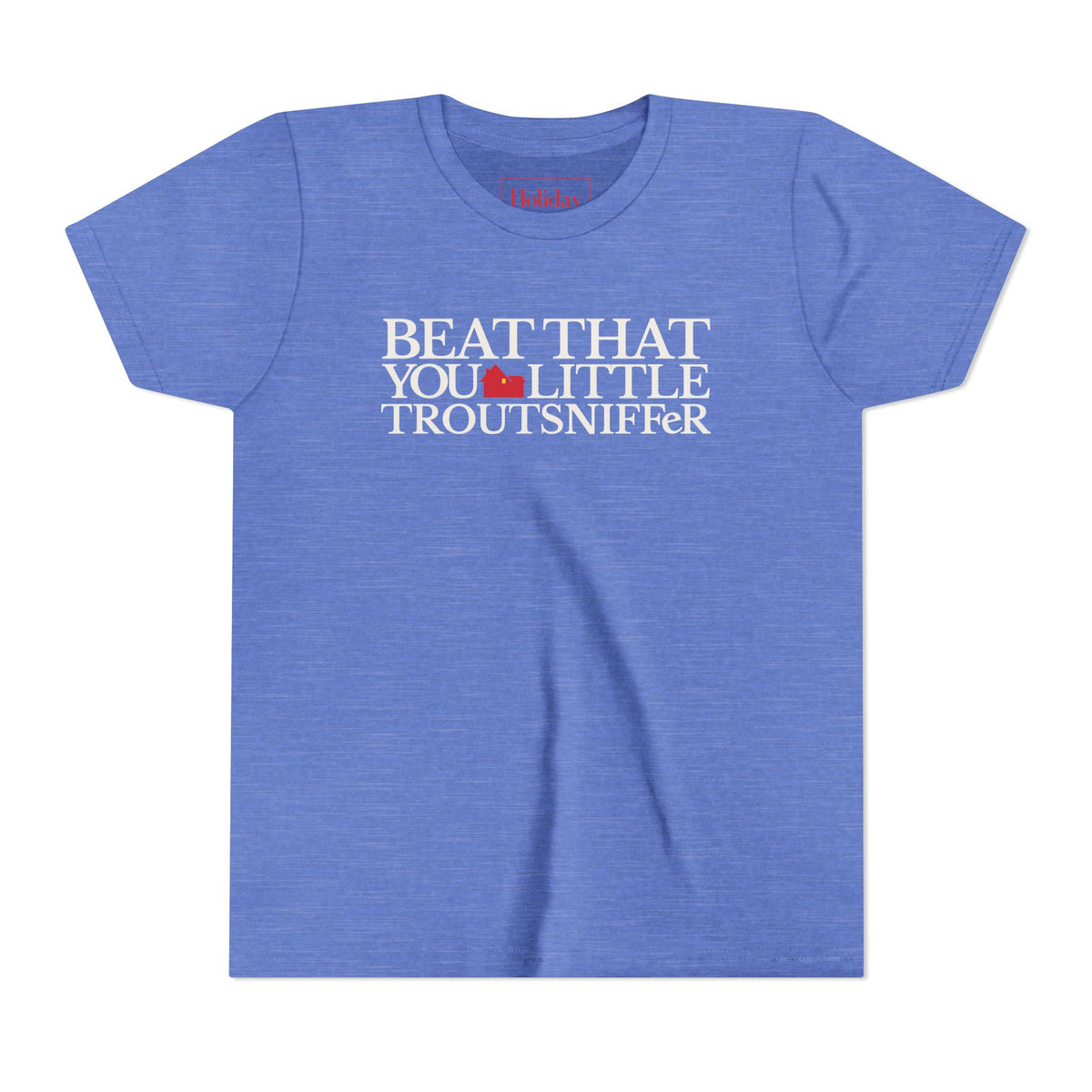 Youth Beat That, You Little Troutsniffer T-Shirt