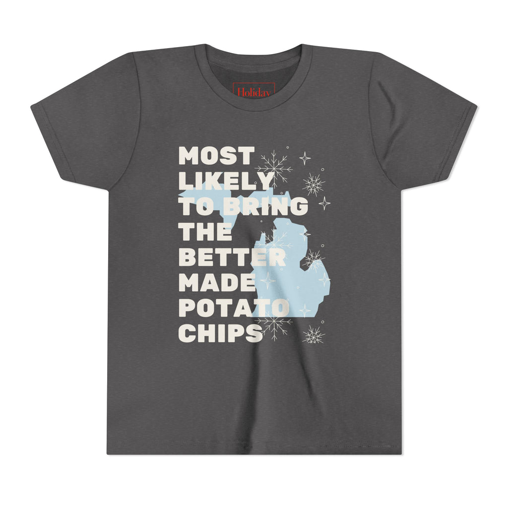 Youth Most Likely To Bring The Better Made Potato Chips T-Shirt