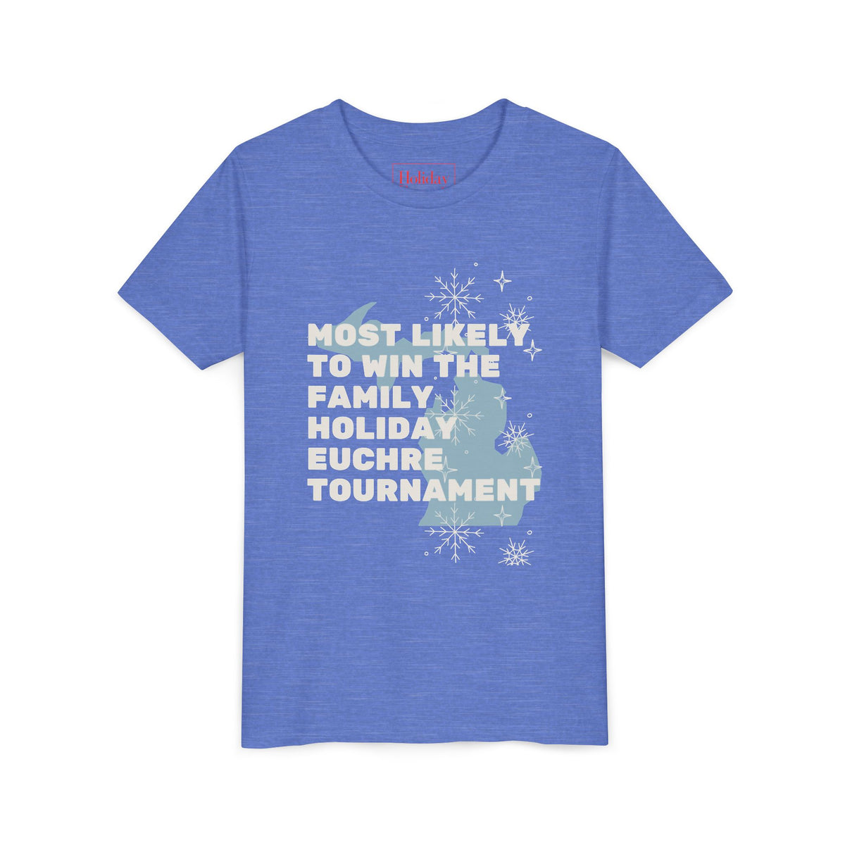 Youth Most Likely To Win The Family Holiday Euchre Tournament T-Shirt