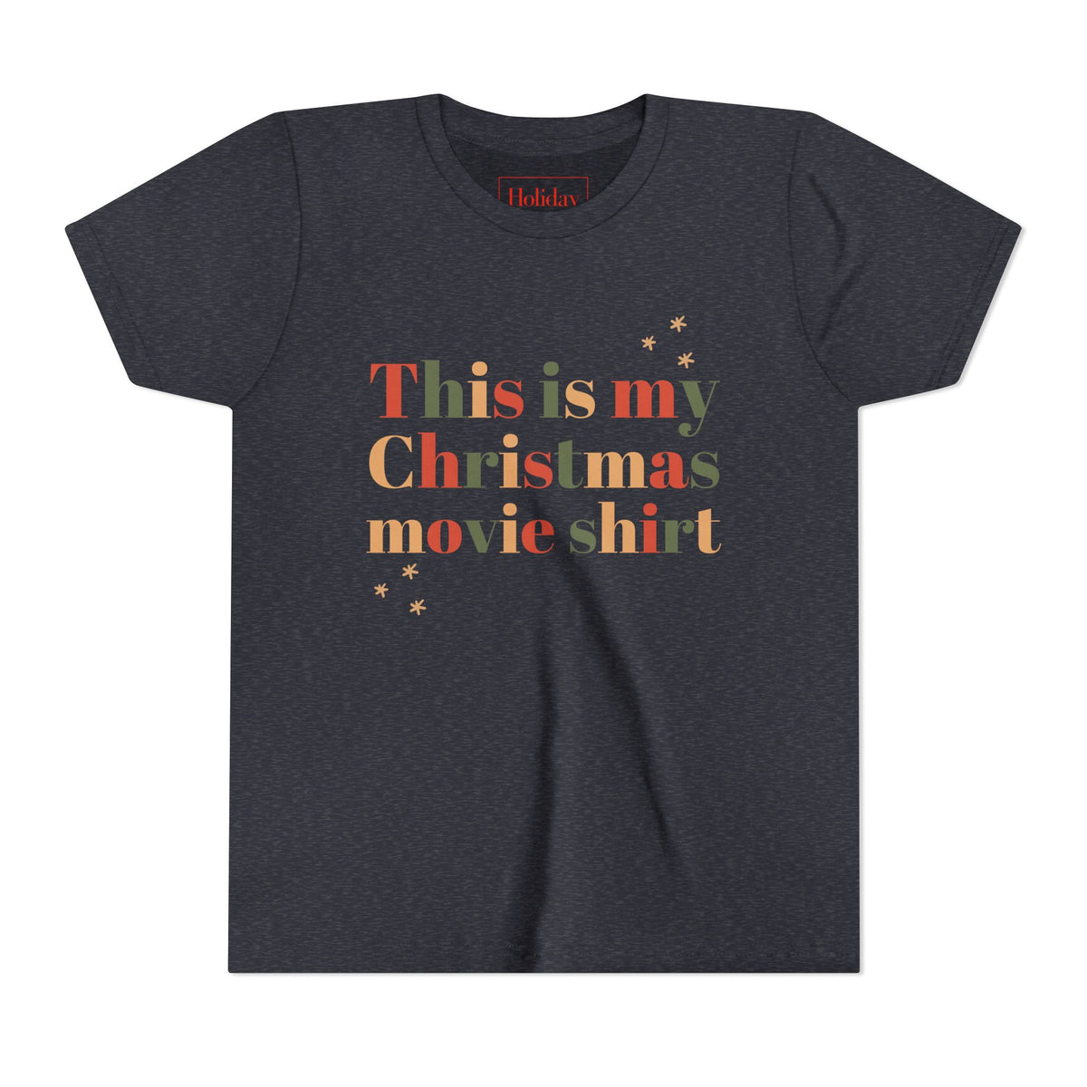 Youth This Is My Christmas Movie T Shirt, youth shirt color and fit view 4