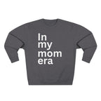In My Mom Era Sweatshirt, sweatshirt color and fit view 2