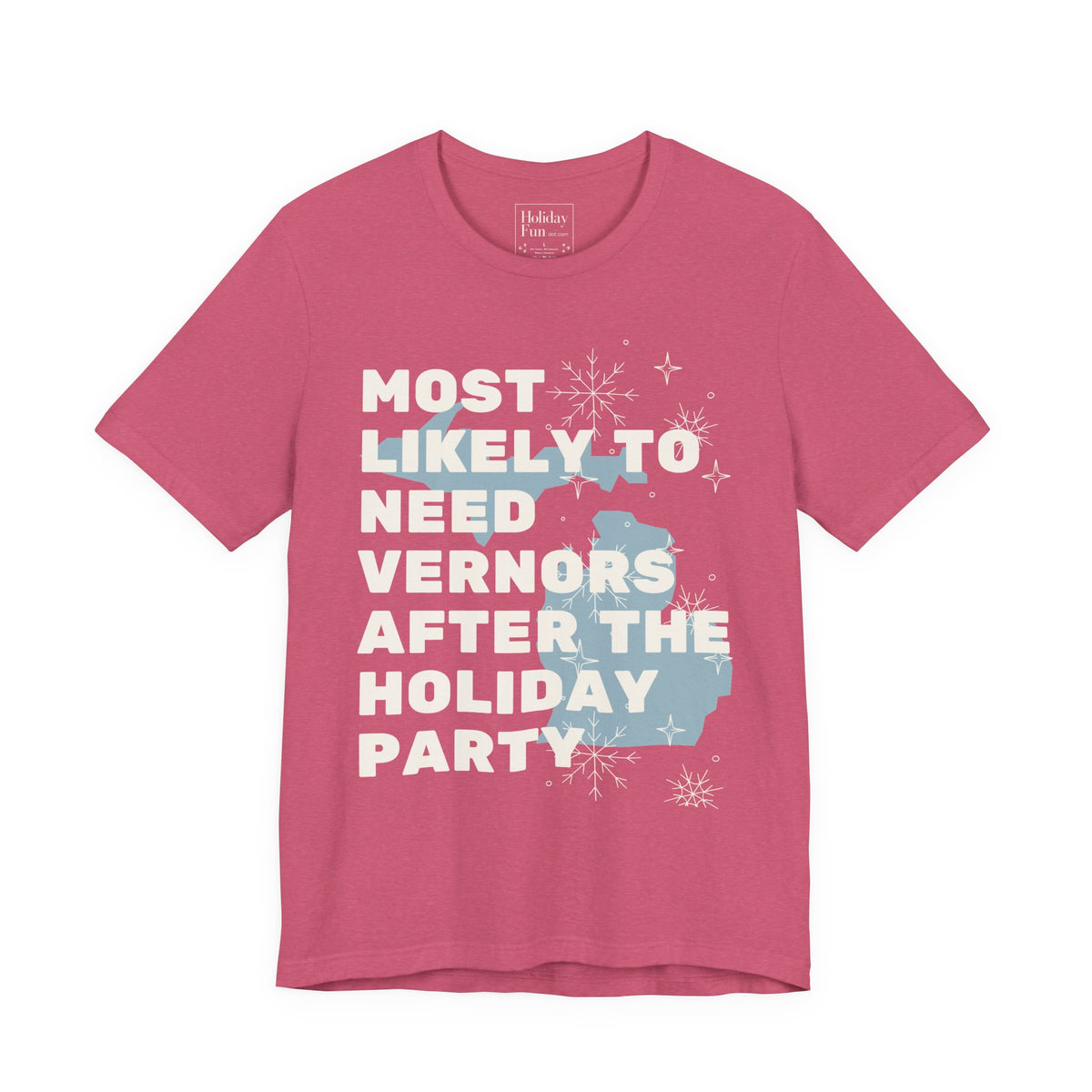 Most Likely To Need Vernors After The Holiday Party T-Shirt – Holiday Fun product photo