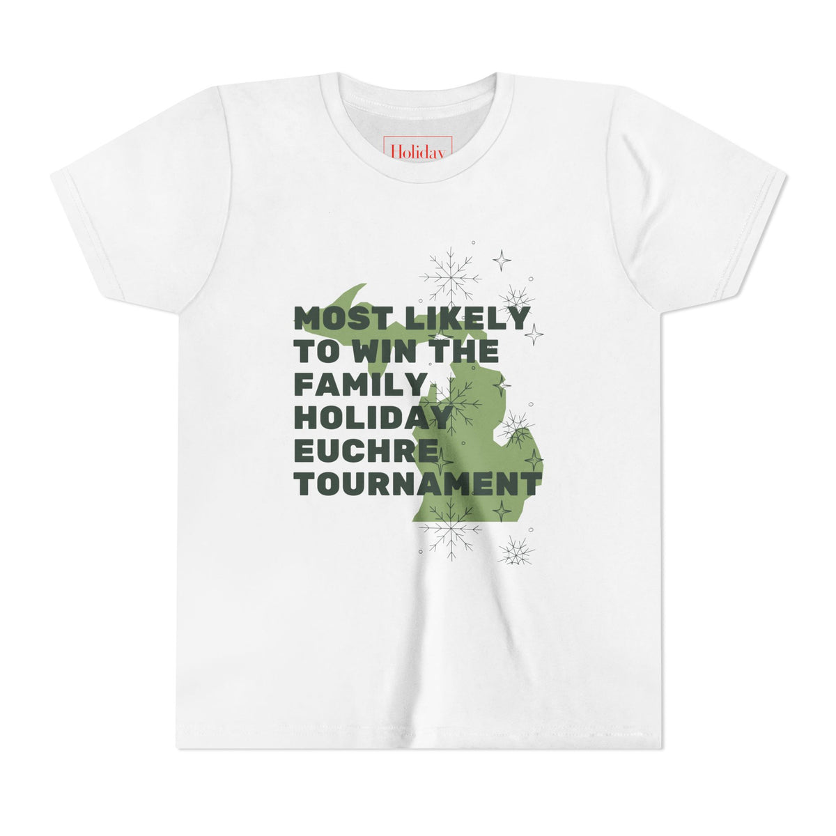 Youth Most Likely To Win The Family Holiday Euchre Tournament T-Shirt