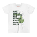 Youth Most Likely To Bring The Better Made Potato Chips T-Shirt