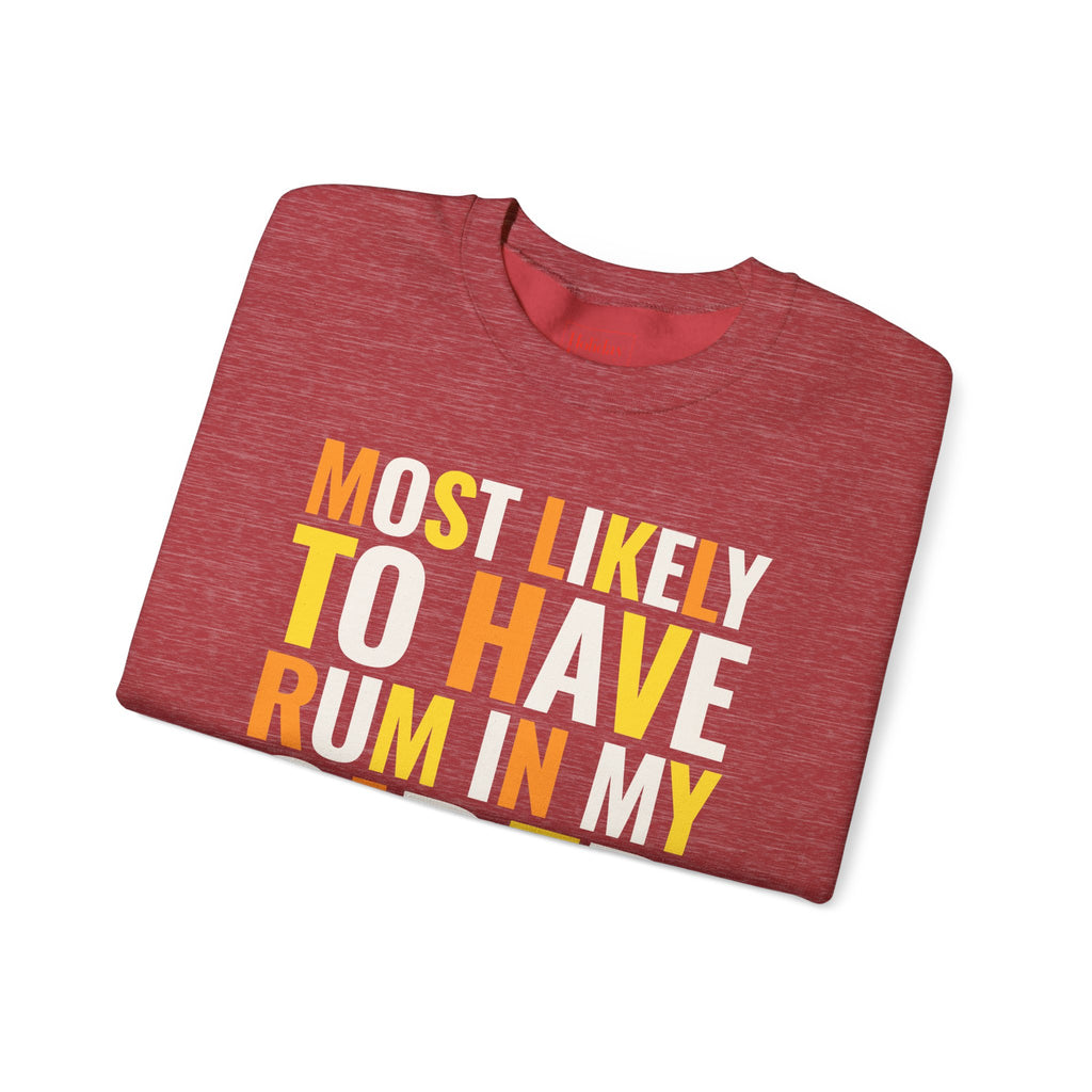 Most Likely to Have Rum in My Cider on Halloween Crewneck Sweatshirt