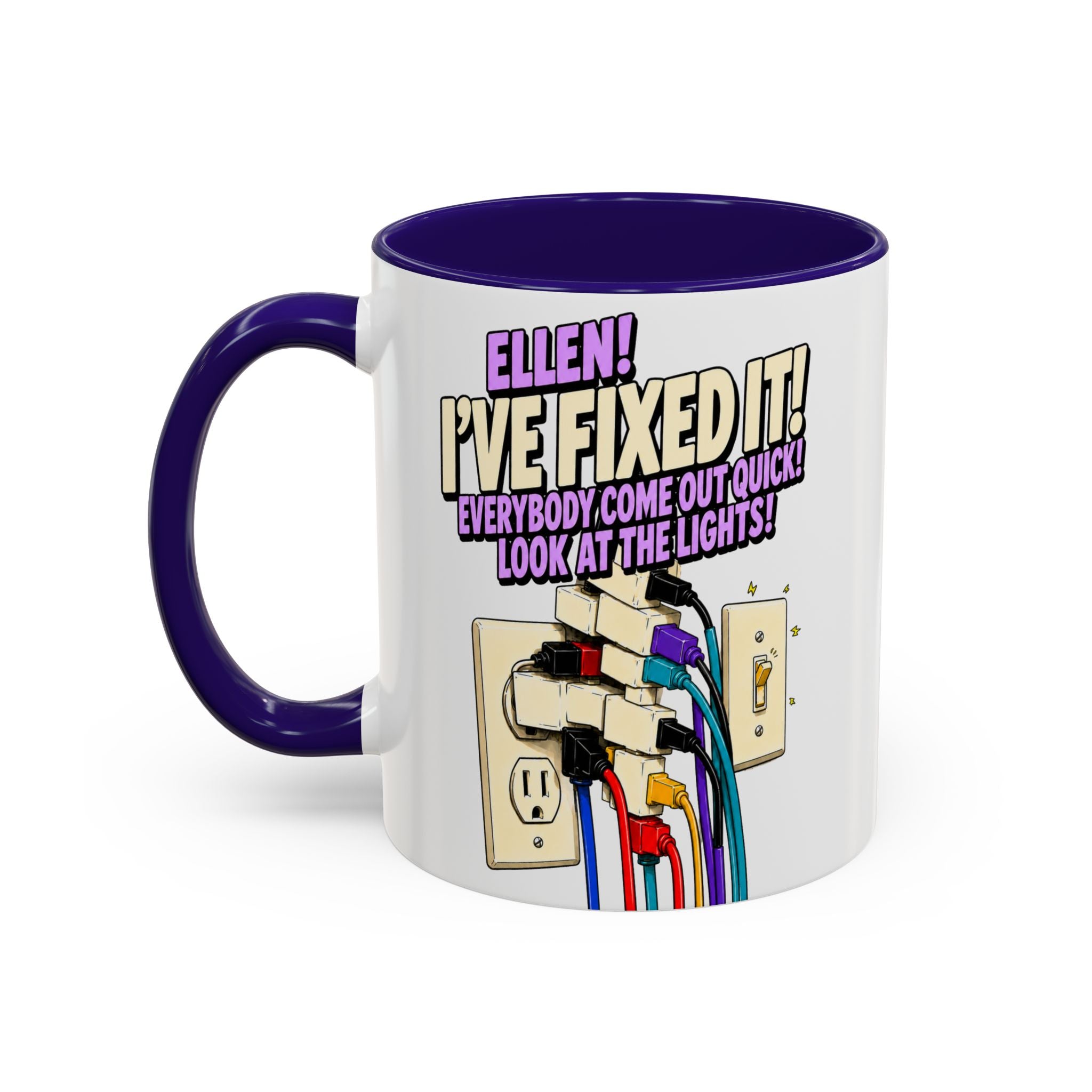 "Ellen! I’ve Fixed It!" Funny Christmas Vacation Coffee Mug (11oz) by Holiday Fun, alternate product view 3