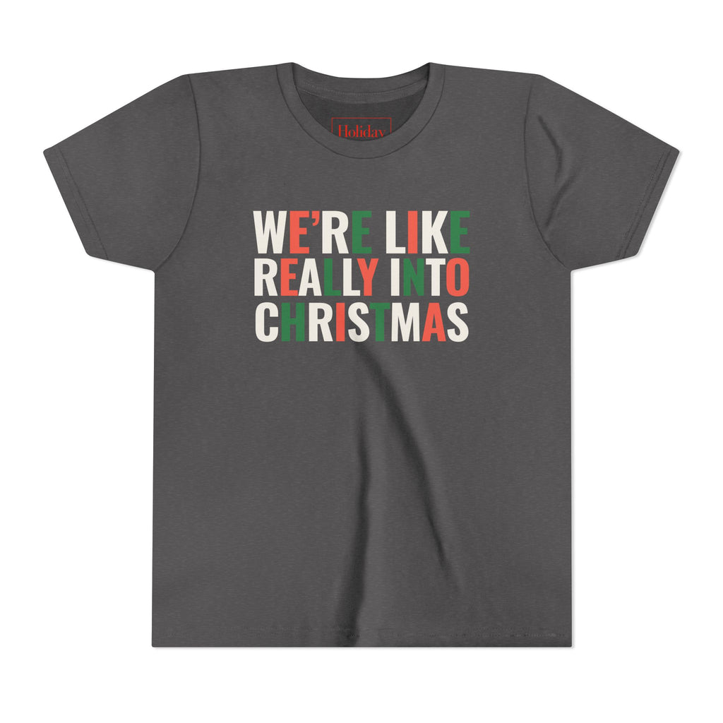 Youth We're, Like, Really Into Christmas T Shirt