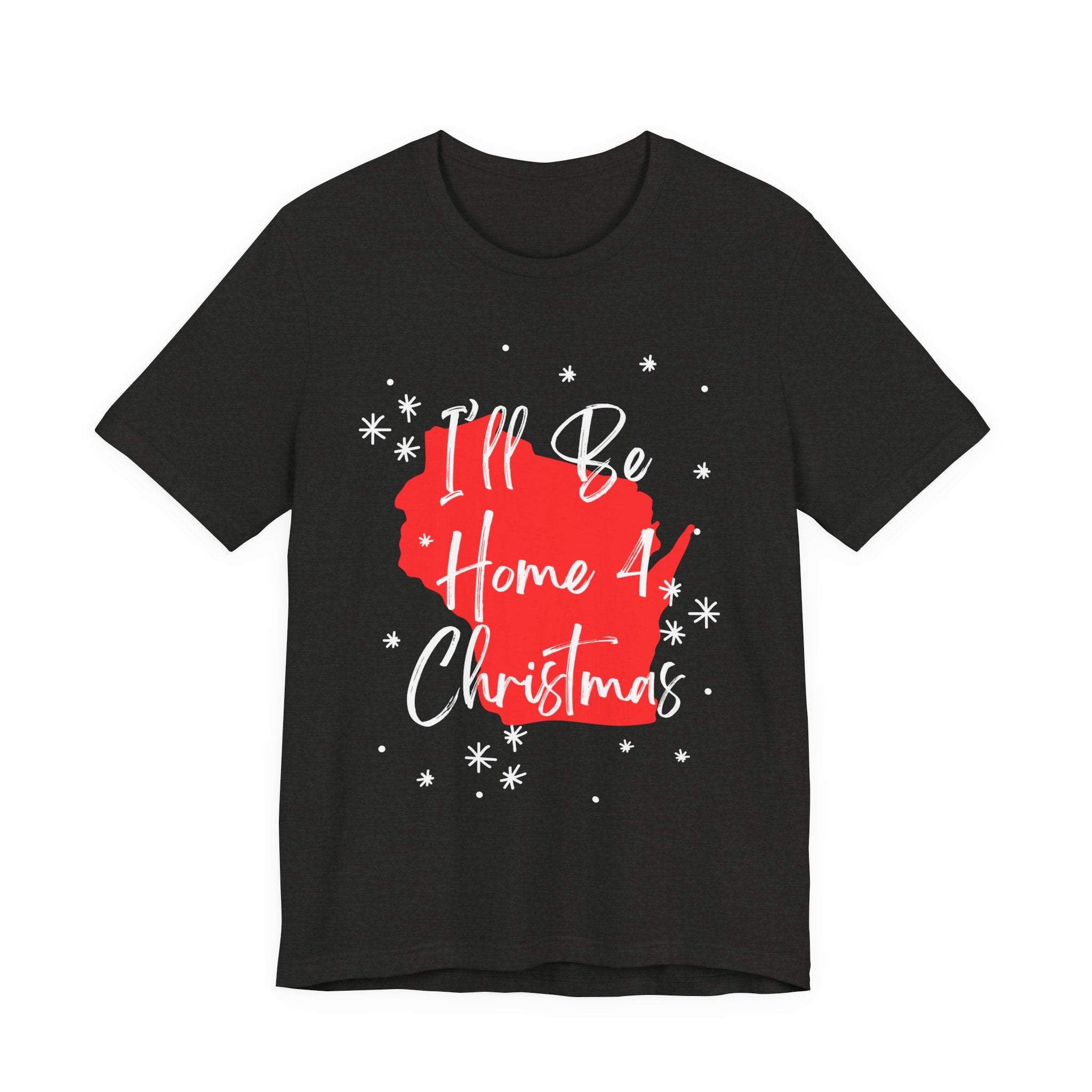 Wisconsin, I'll Be Home For Christmas T Shirt, shirt color and fit view 6