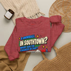 Santa Claus Is Comin' to Town Snowball in Southtown Crewneck Sweatshirt