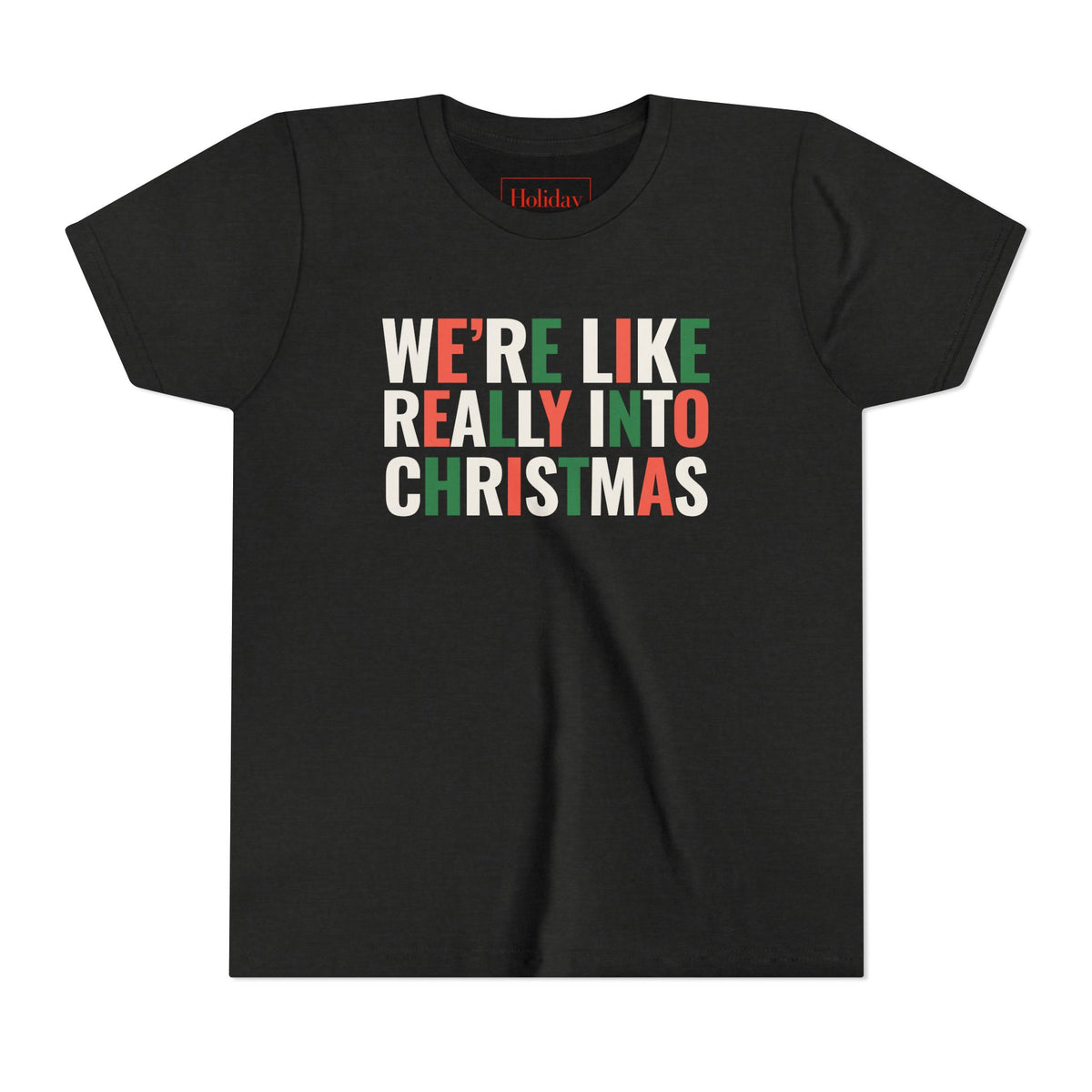 Youth We're, Like, Really Into Christmas T Shirt