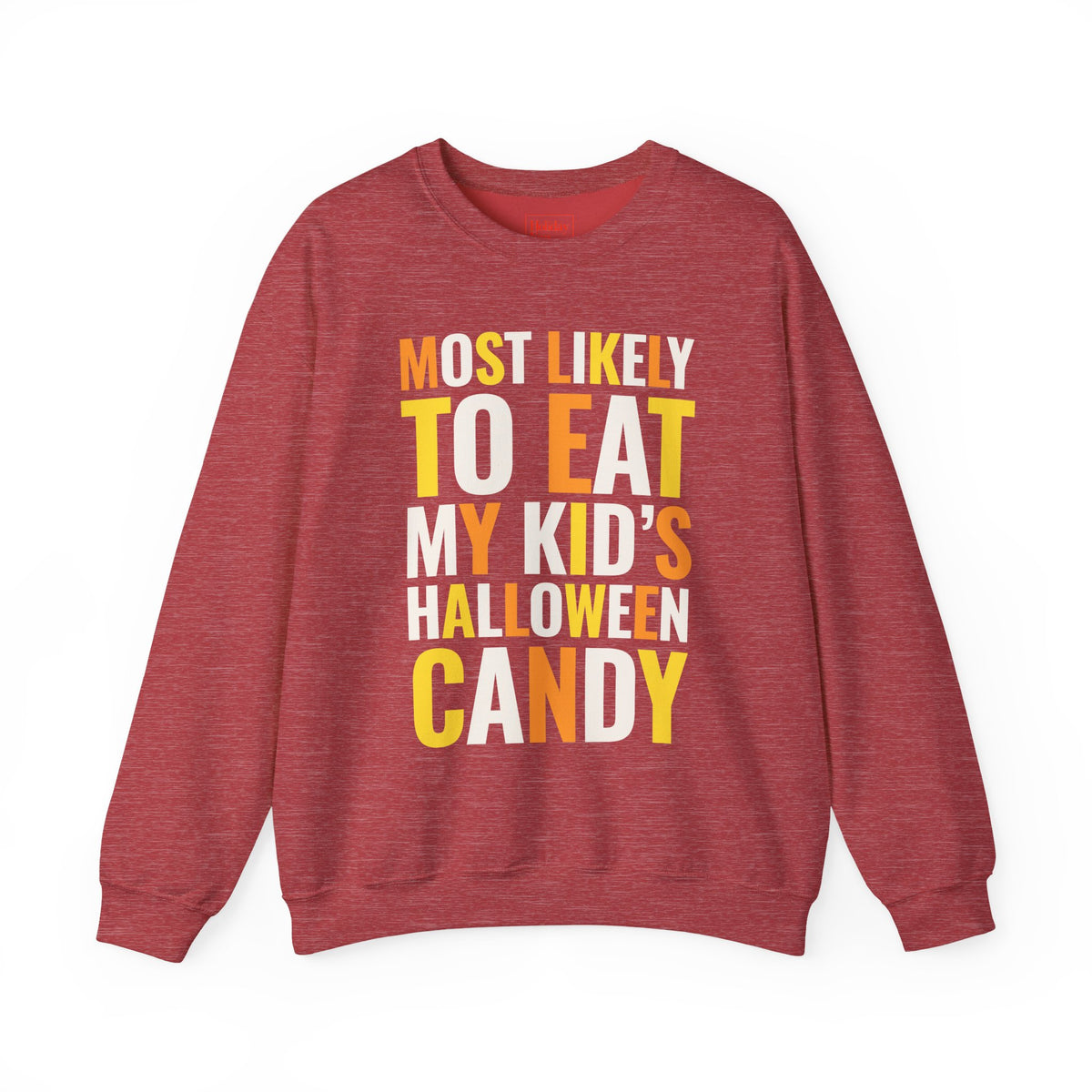 Most Likely to Eat My Kid's Halloween Candy Crewneck Sweatshirt