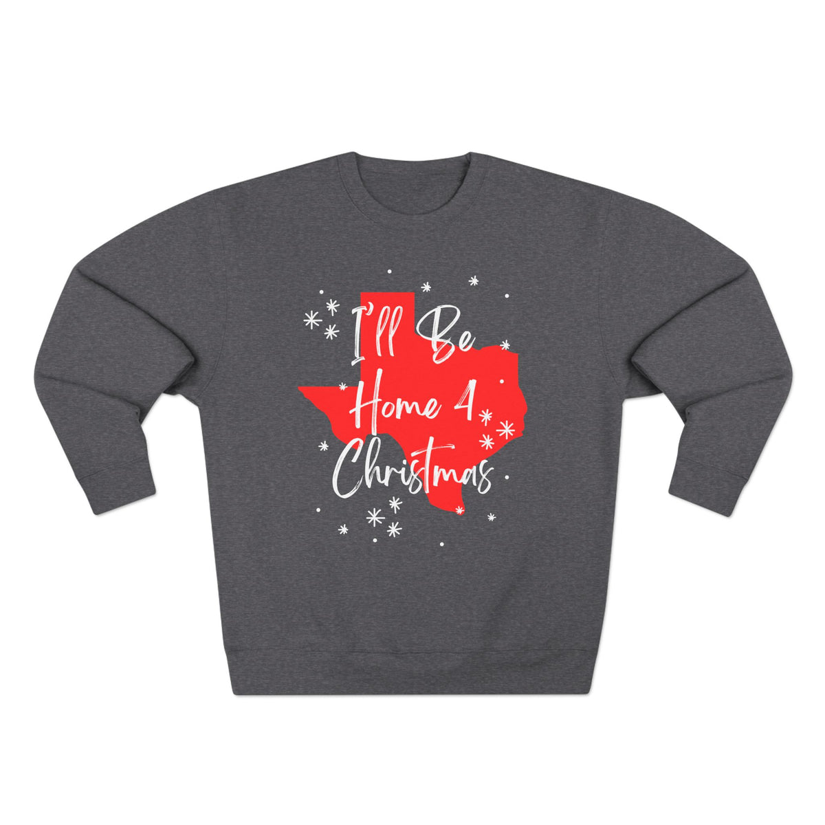 Texas, I'll Be Home For Christmas Sweatshirt, sweatshirt color and fit view 2