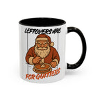 Leftovers Are For Quitters Coffee Mug (11oz) by Holiday Fun, alternate product view 14
