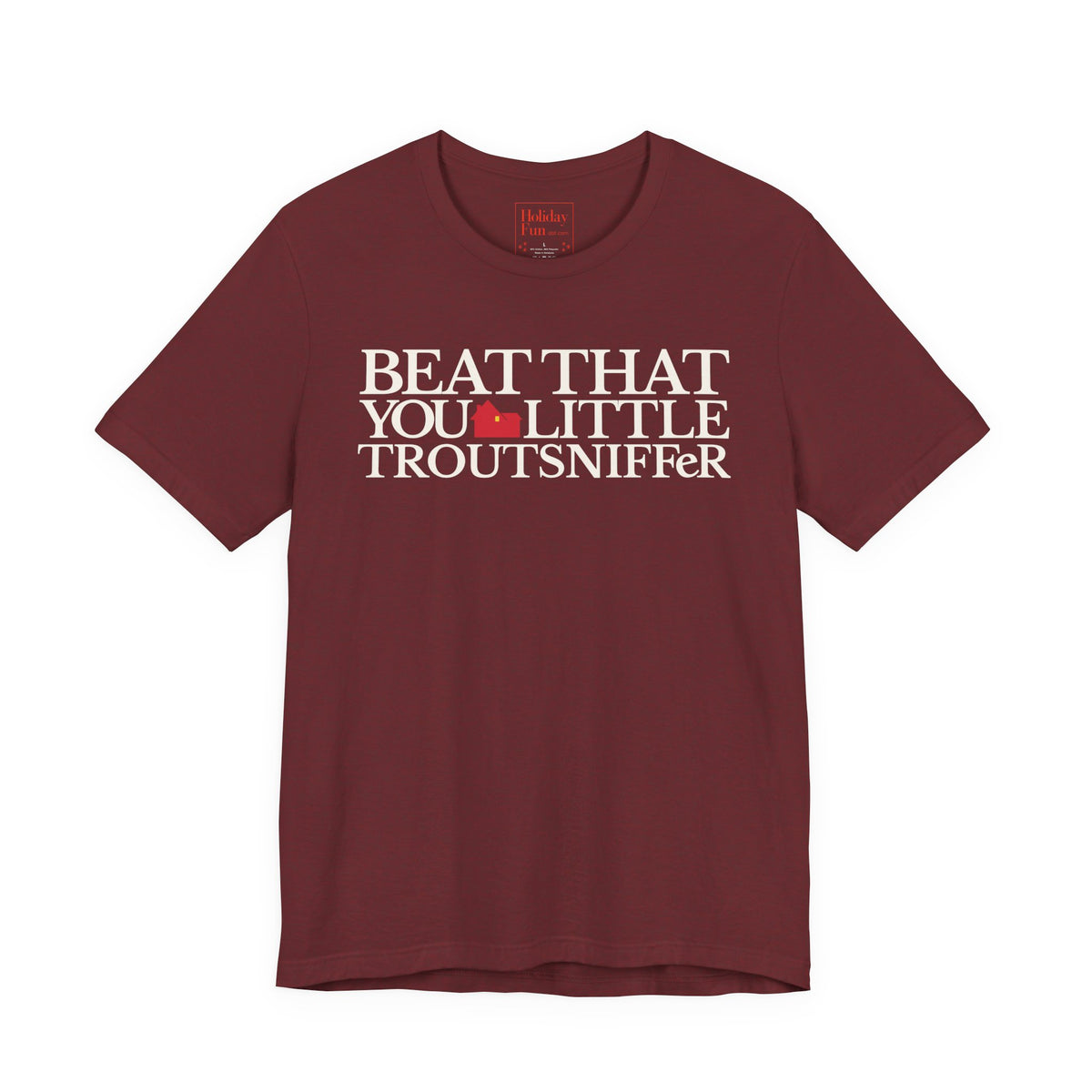 Beat That, You Little Troutsniffer holiday movie graphic T-shirt, product image 13