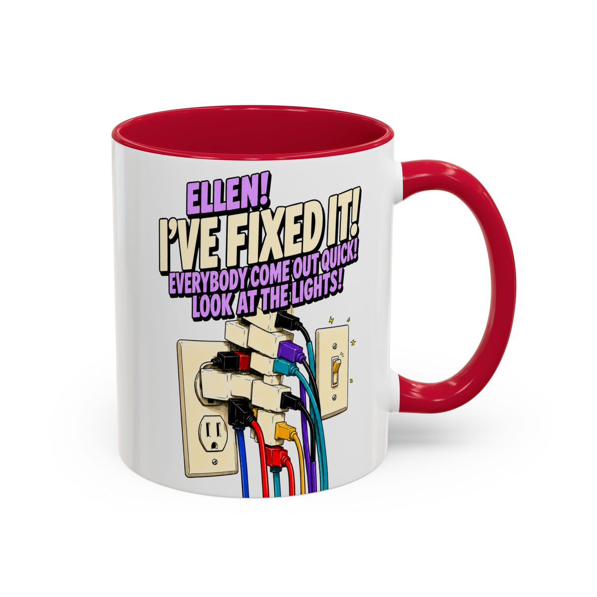 "Ellen! I’ve Fixed It!" Funny Christmas Vacation Coffee Mug (11oz) by Holiday Fun, alternate product view 14