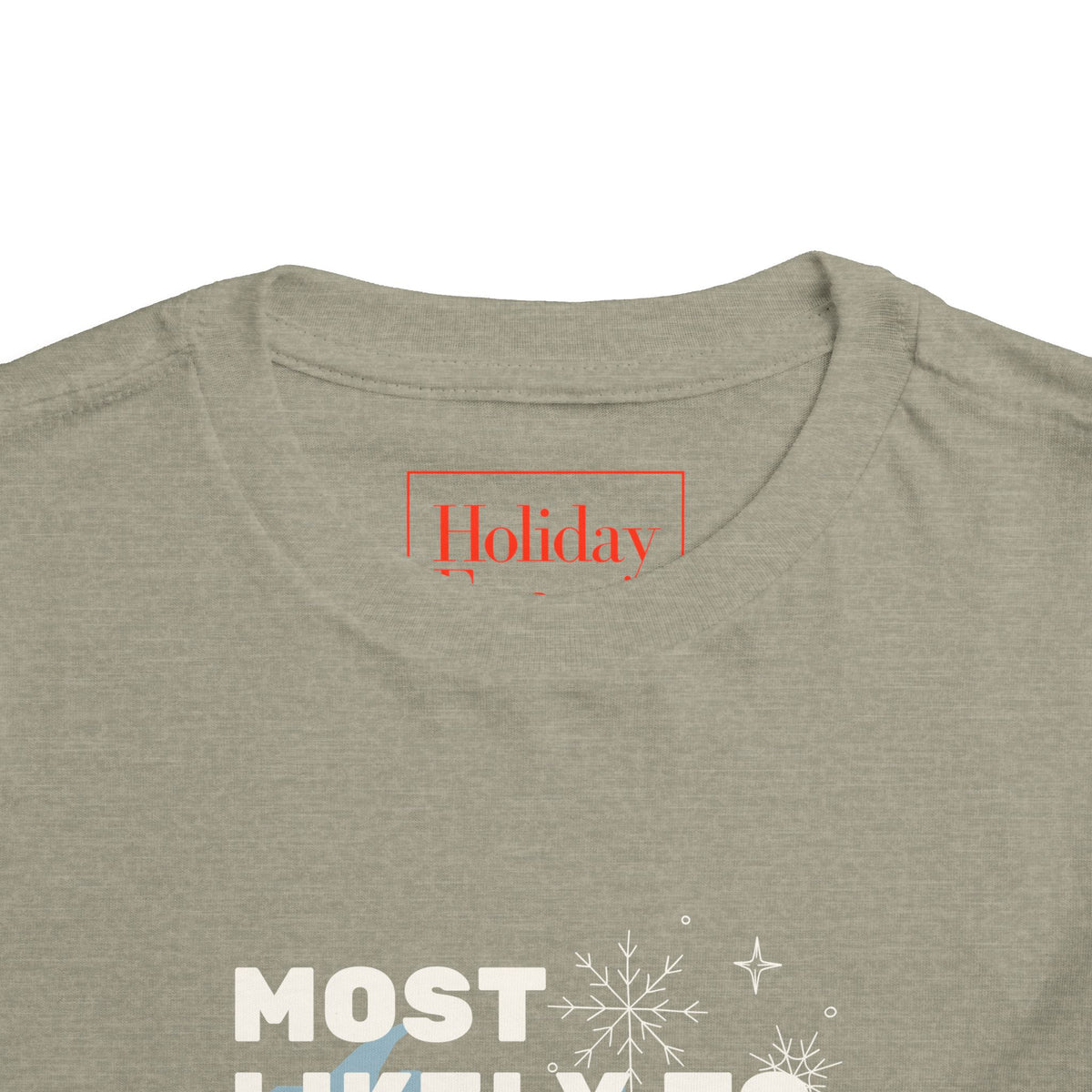 Toddler Most Likely To Need Vernors After The Holiday Party T Shirt – Holiday Fun product photo