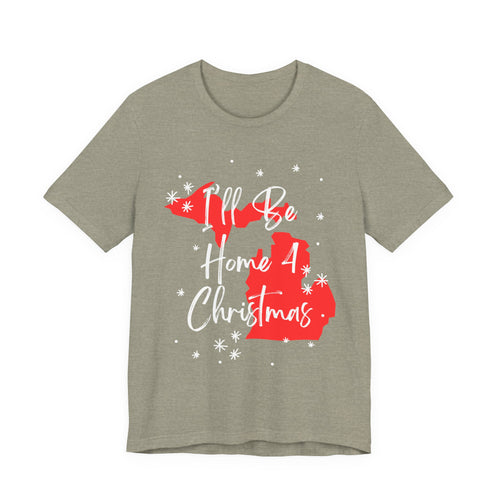 I'll Be Home For Christmas Michigan T Shirt, shirt color and fit view 2