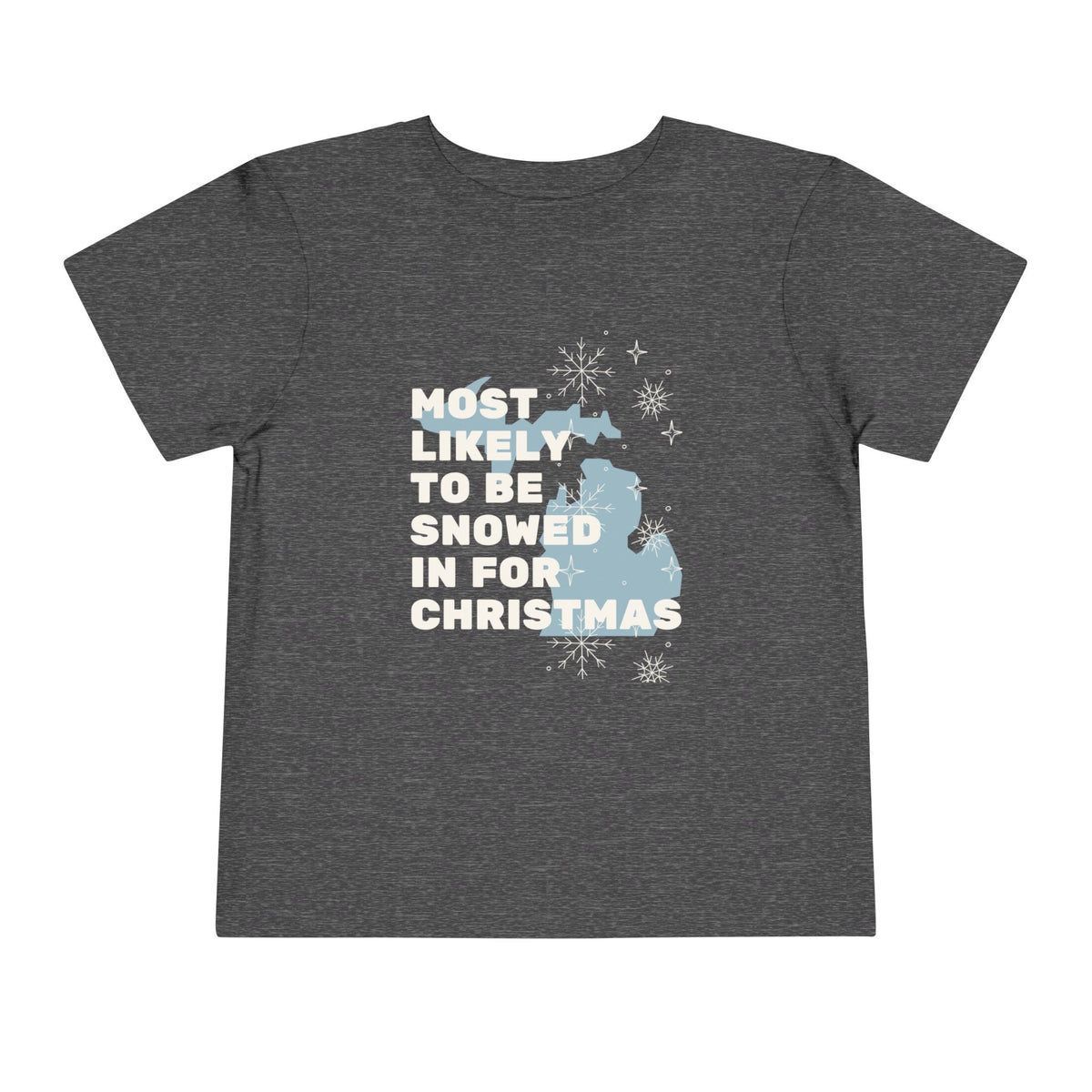 Toddler Most Likely To Be Snowed In For Christmas T Shirt – Holiday Fun product photo