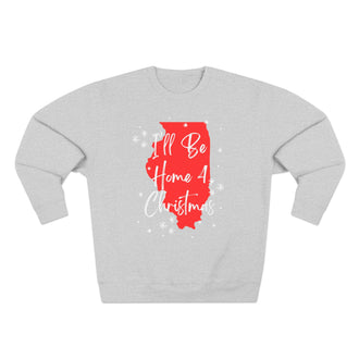 Illinois, I'll Be Home For Christmas Sweatshirt