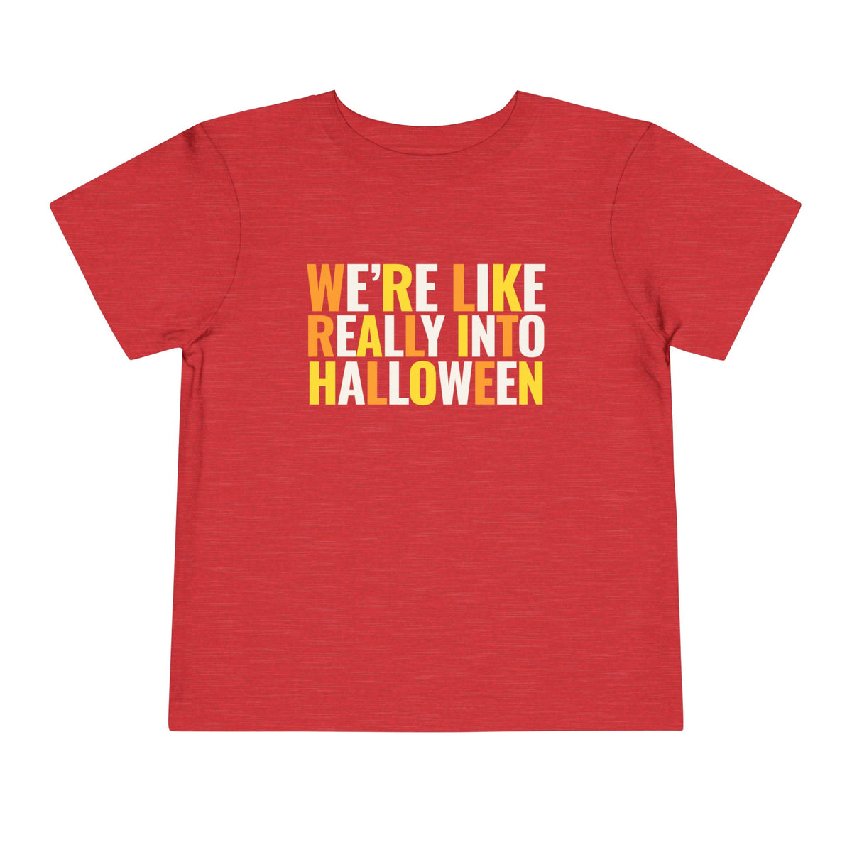 Toddler We're, Like, Really Into Halloween T Shirt – Holiday Fun product photo