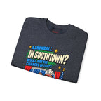 Santa Claus Is Comin' to Town Snowball in Southtown Crewneck Sweatshirt