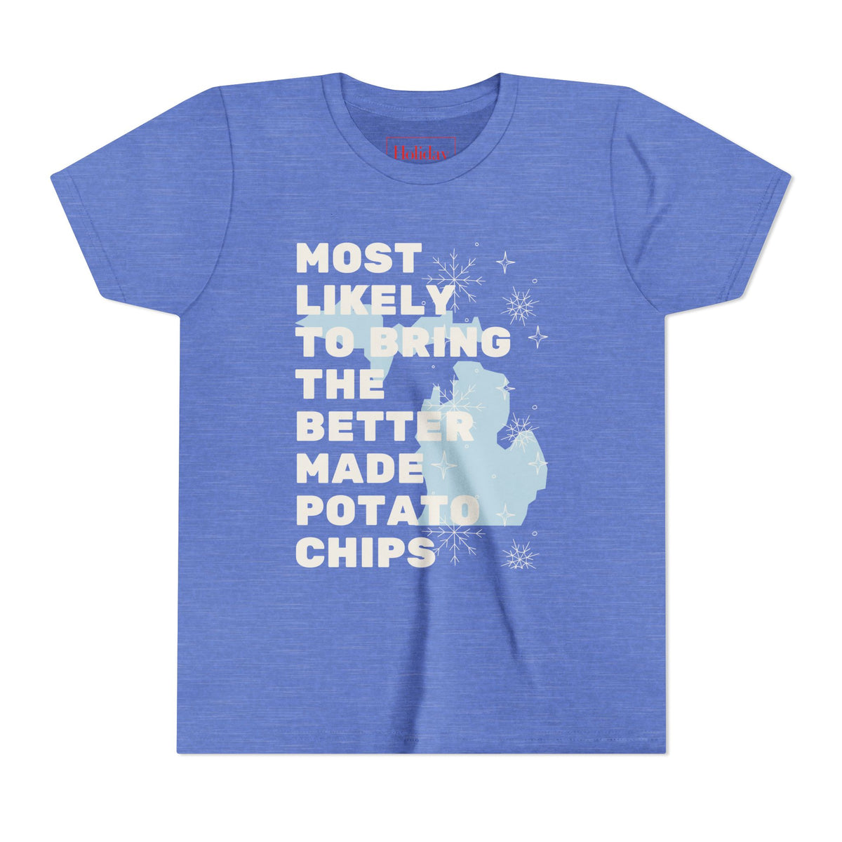 Youth Most Likely To Bring The Better Made Potato Chips T-Shirt