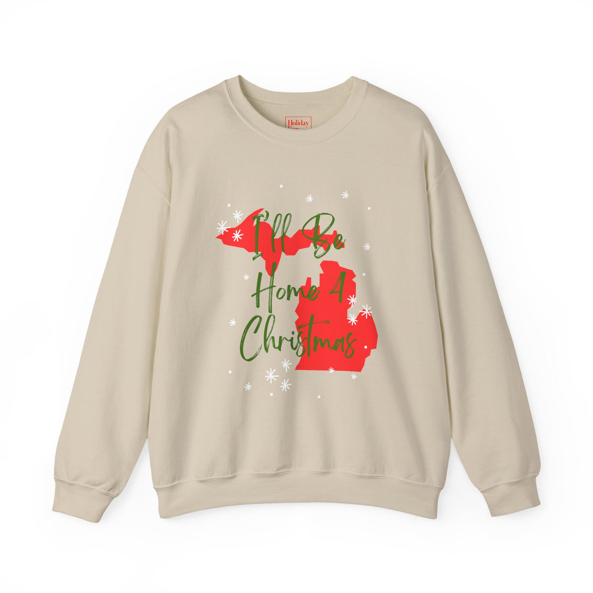 Michigan, I'll Be Home For Christmas Crew Neck Sweatshirt