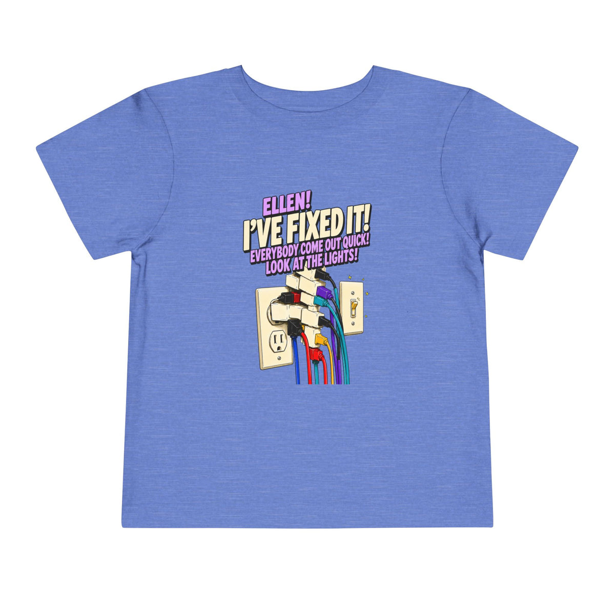 Toddler "Ellen! I’ve Fixed It!" Funny Christmas Vacation Tee, toddler shirt color and fit view 4
