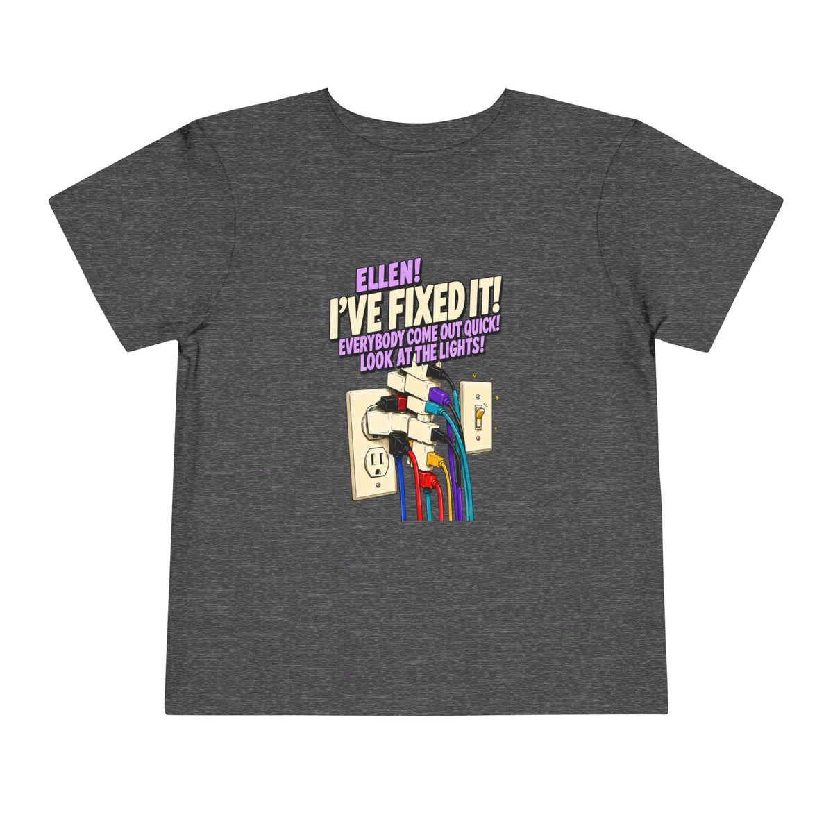 Toddler "Ellen! I’ve Fixed It!" Funny Christmas Vacation Tee, toddler shirt color and fit view 5