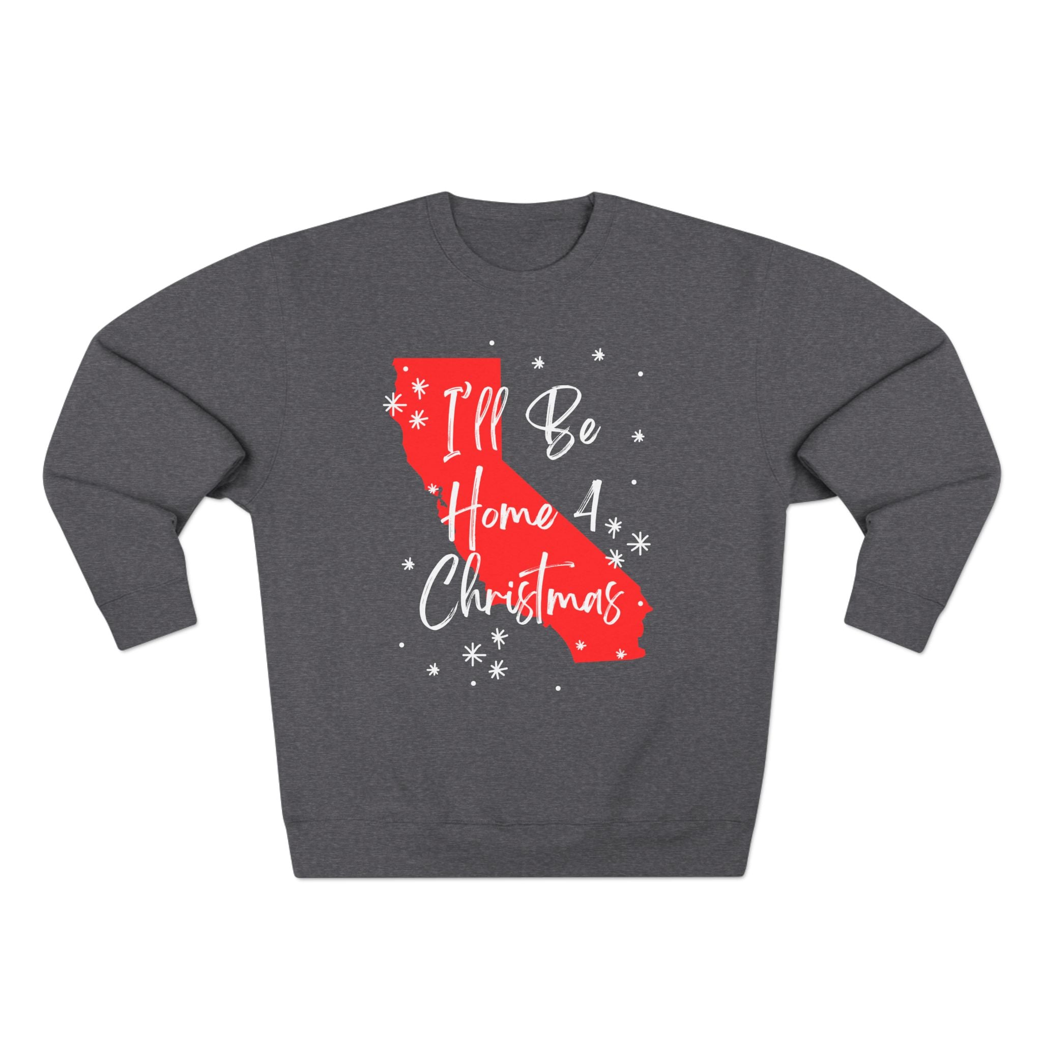 California, I'll Be Home For Christmas Sweatshirt, sweatshirt color and fit view 2