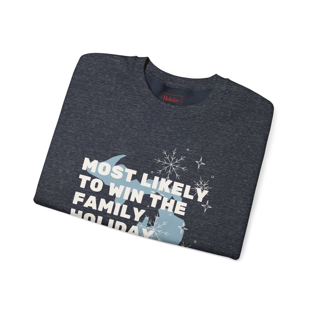 Most Likely to Win the Family Euchre Tournament Crewneck Sweatshirt