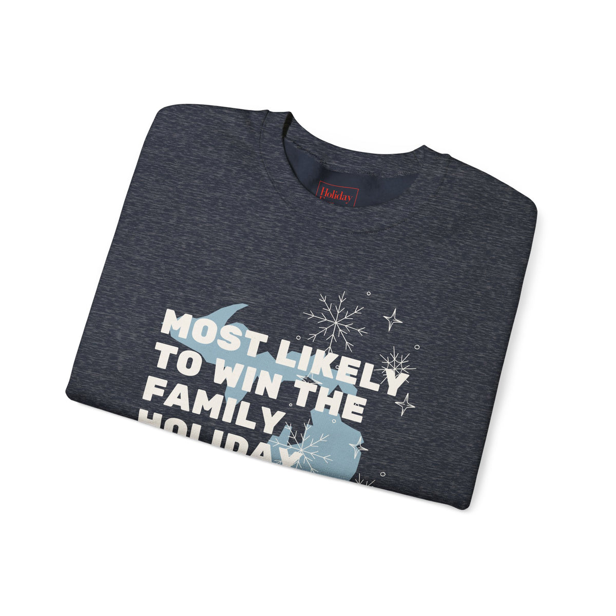 Most Likely to Win the Family Euchre Tournament Crewneck Sweatshirt