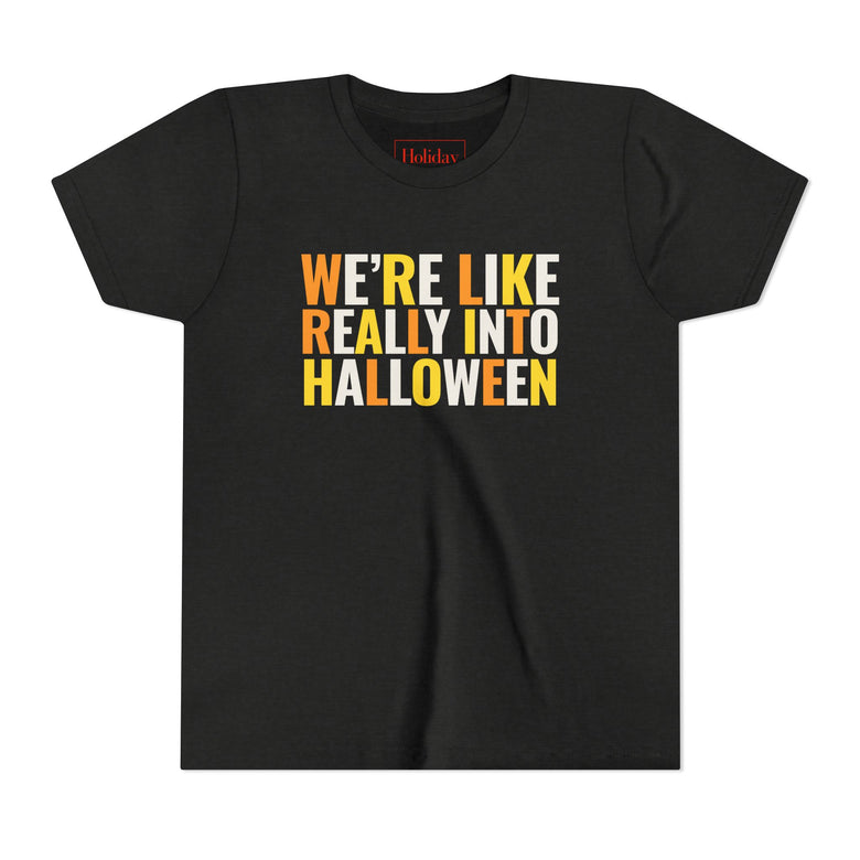 Youth We're, Like, Really Into Halloween T-Shirt