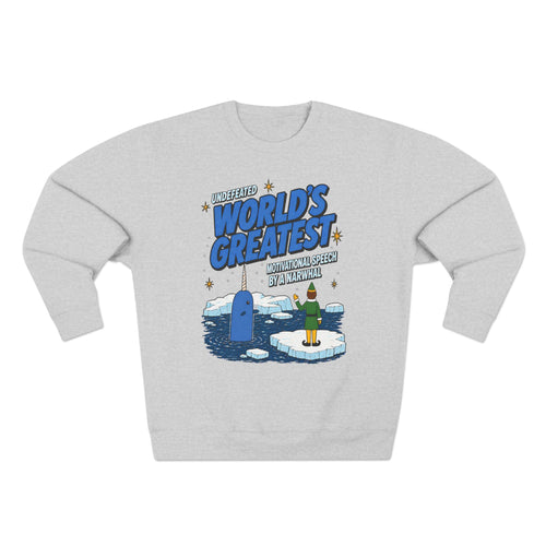 Holiday Fun Buddy The Elf narwhal motivation sweatshirt