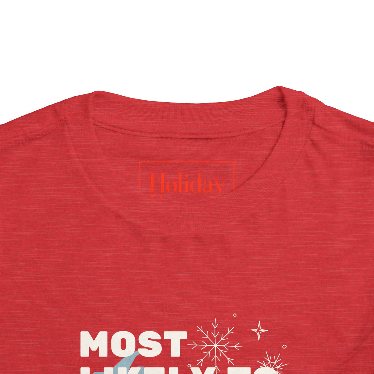 Toddler Most Likely To Need Vernors After The Holiday Party T Shirt – Holiday Fun product photo