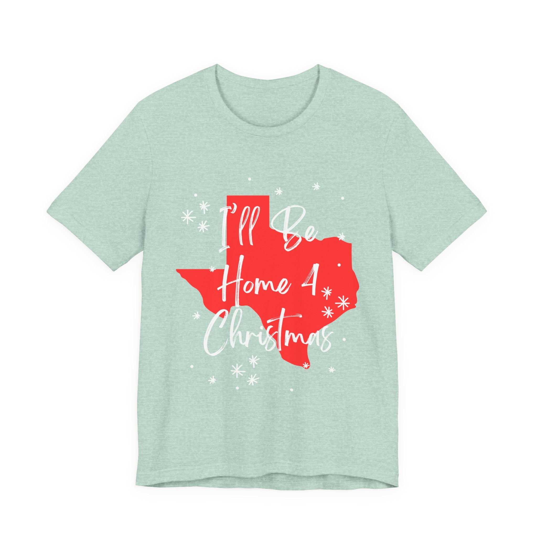 Texas, I'll Be Home For Christmas T Shirt, shirt color and fit view 8