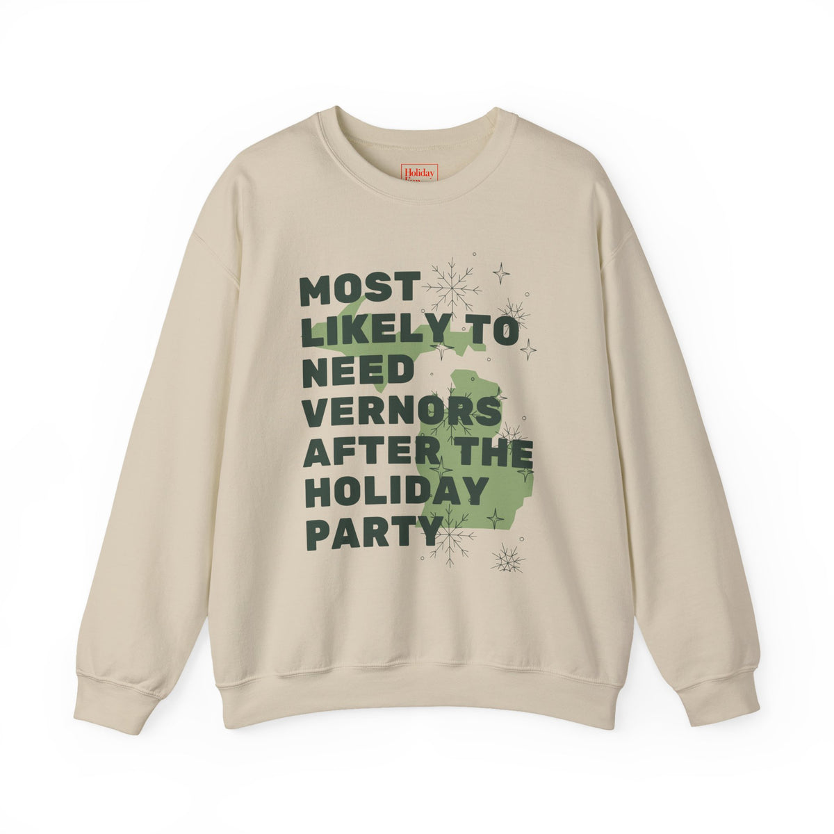 Most Likely to Need Vernors After the Holiday Party Crewneck Sweatshirt