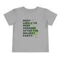 Toddler Most Likely To Need Vernors After The Holiday Party T Shirt – Holiday Fun product photo
