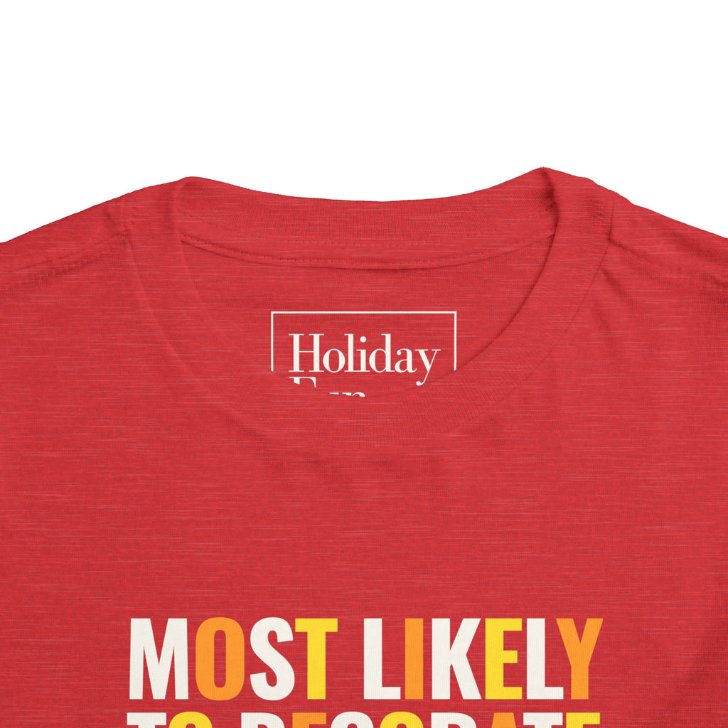 Toddler Most Likely To Decorate For Halloween Before October T Shirt – Holiday Fun product photo