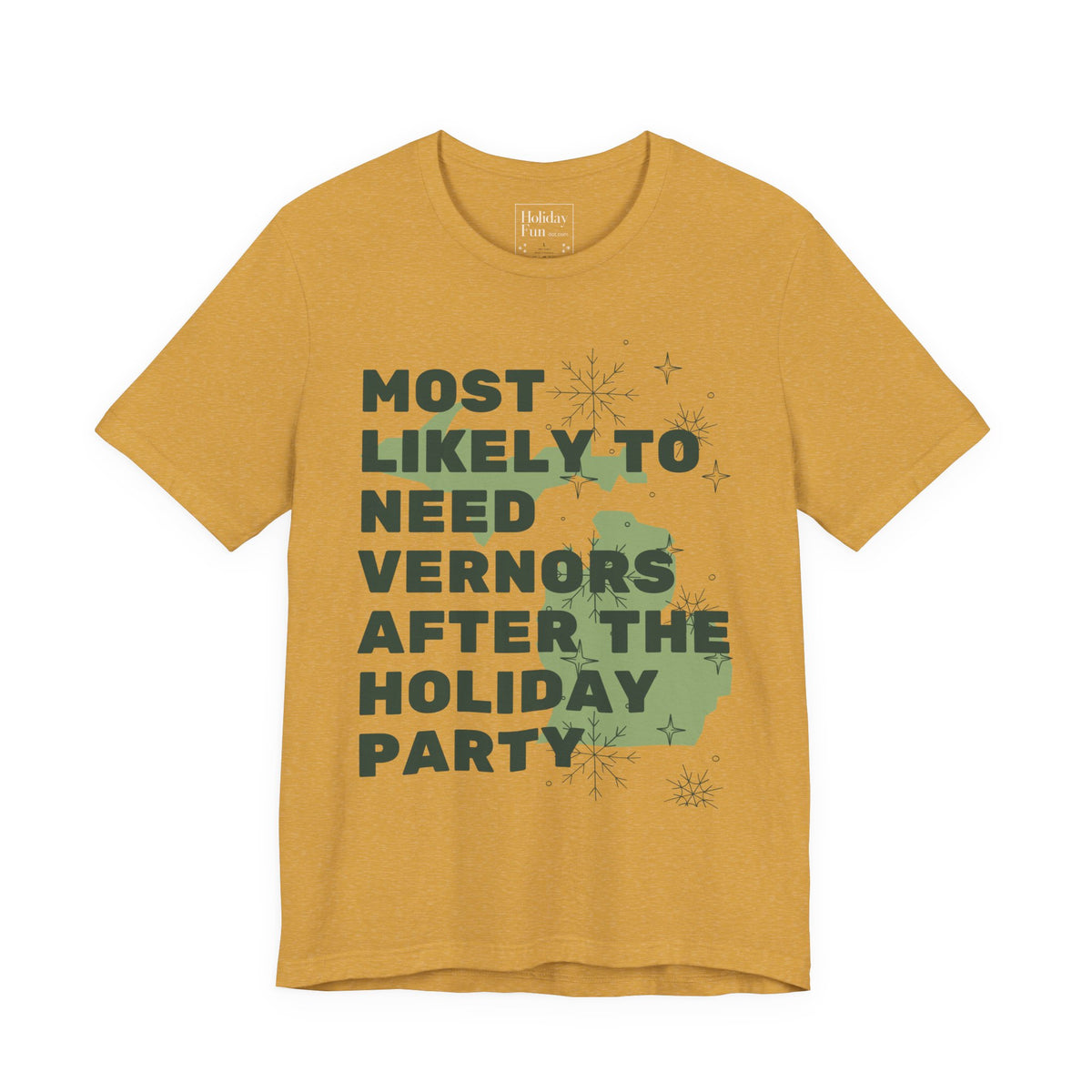 Most Likely To Need Vernors After The Holiday Party T-Shirt – Holiday Fun product photo