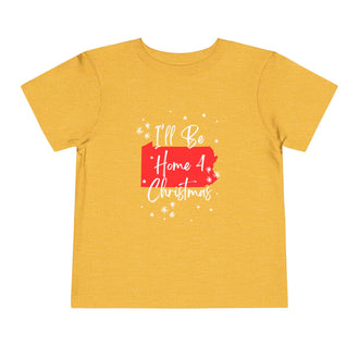 Toddler I'll Be Home For Christmas Pennsylvania T Shirt