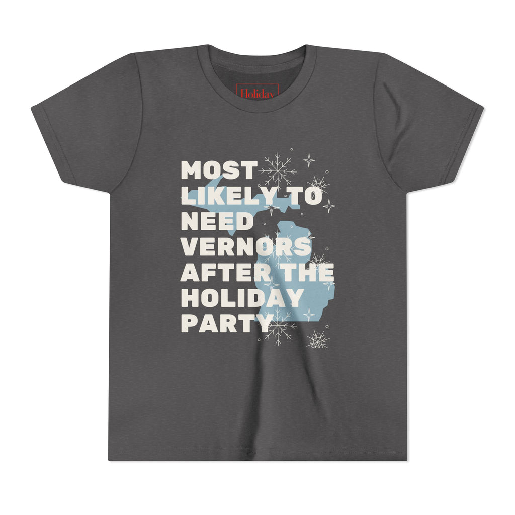 Youth Most Likely To Need Vernors After The Holiday Party T Shirt