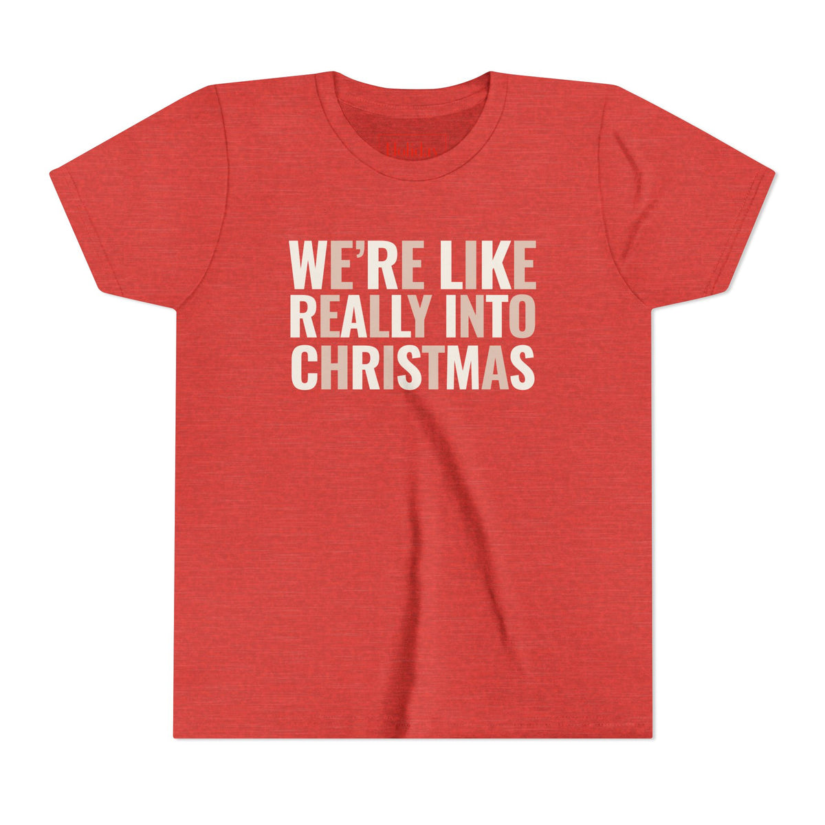 Youth We're, Like, Really Into Christmas T Shirt