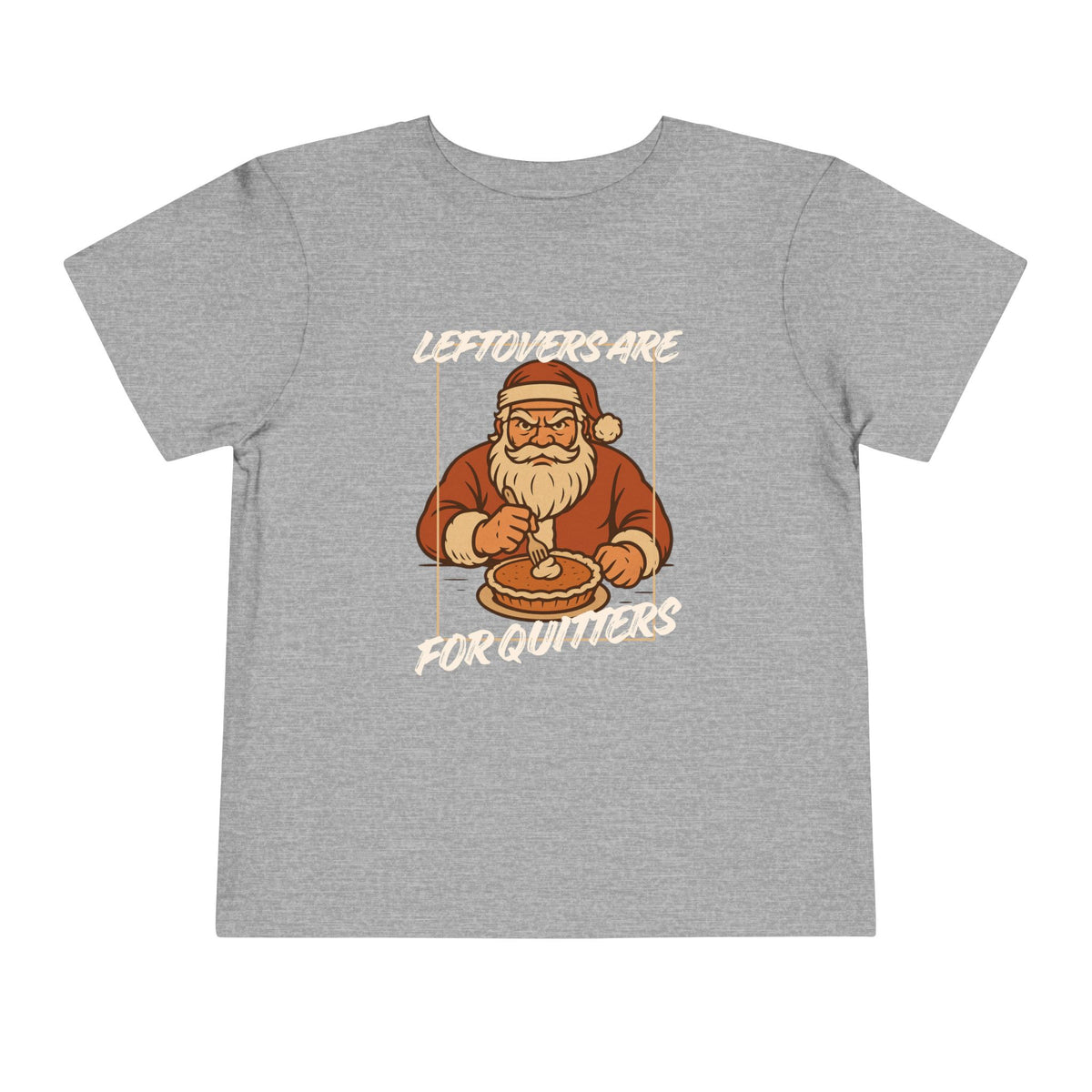 Toddler Leftovers Are For Quitters T Shirt – Holiday Fun product photo