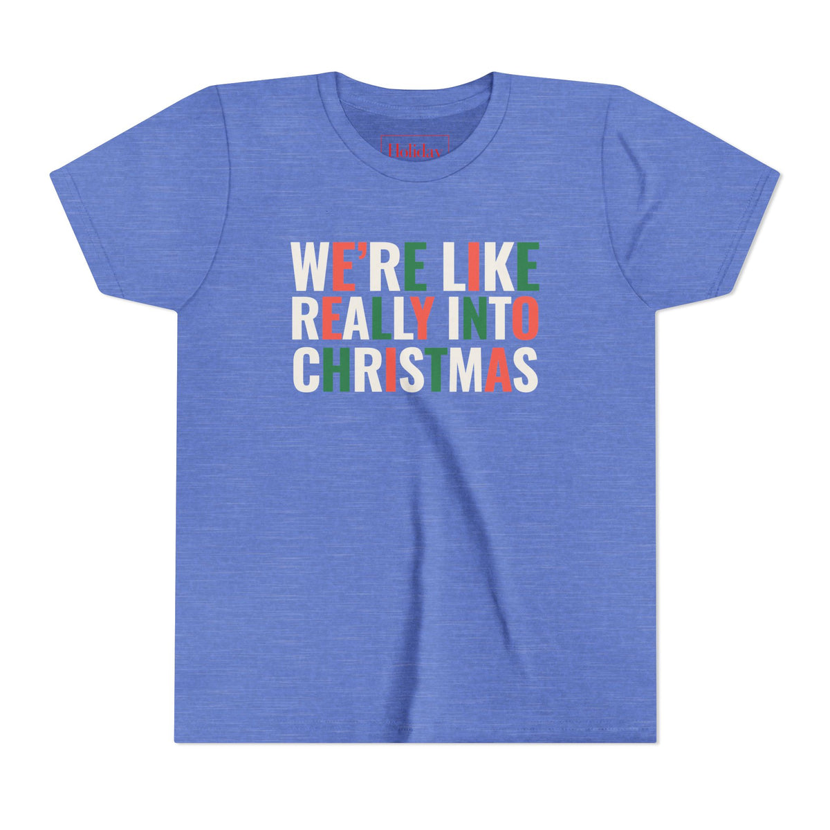 Youth We're, Like, Really Into Christmas T Shirt