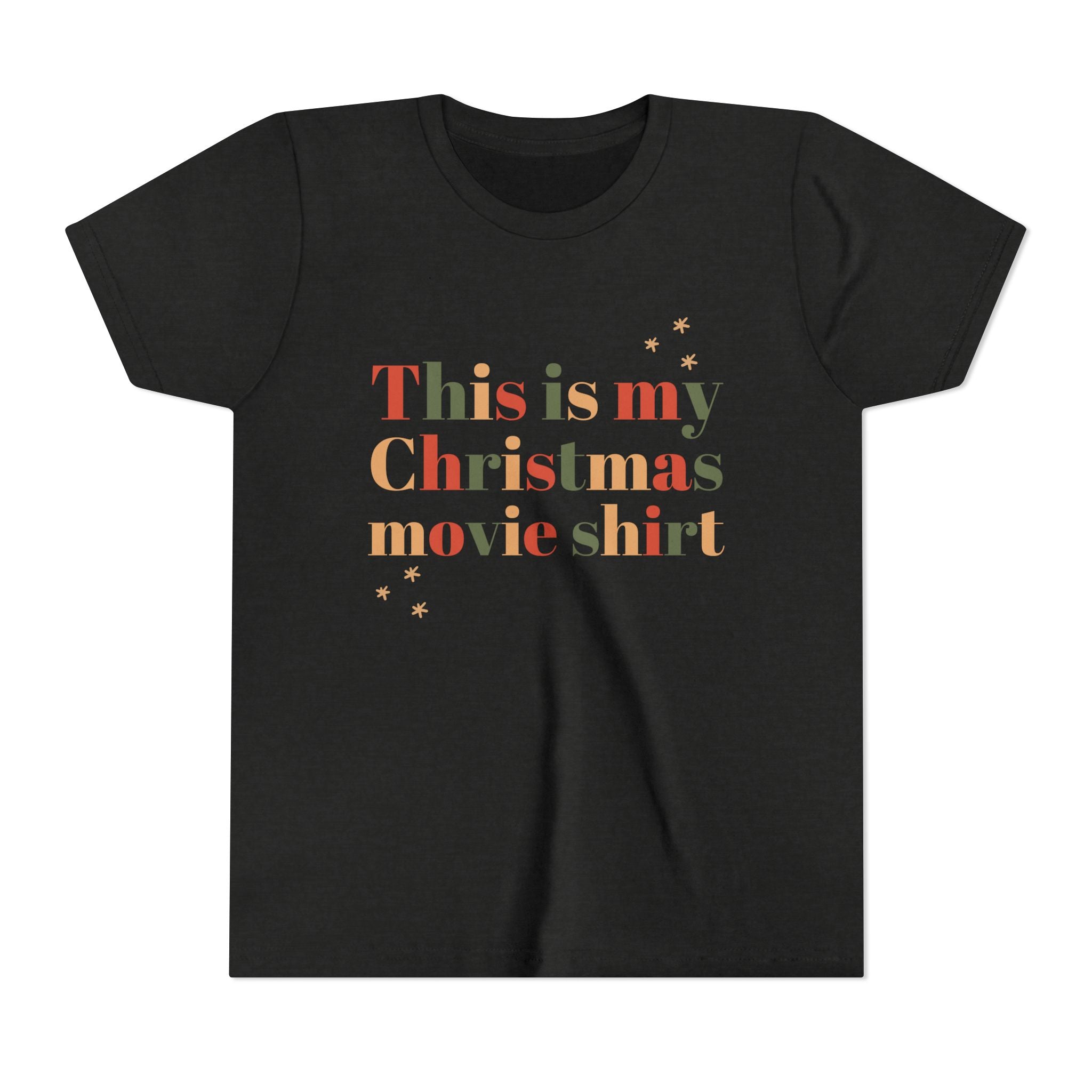 Holiday Fun This Is My Christmas Movie youth T shirt