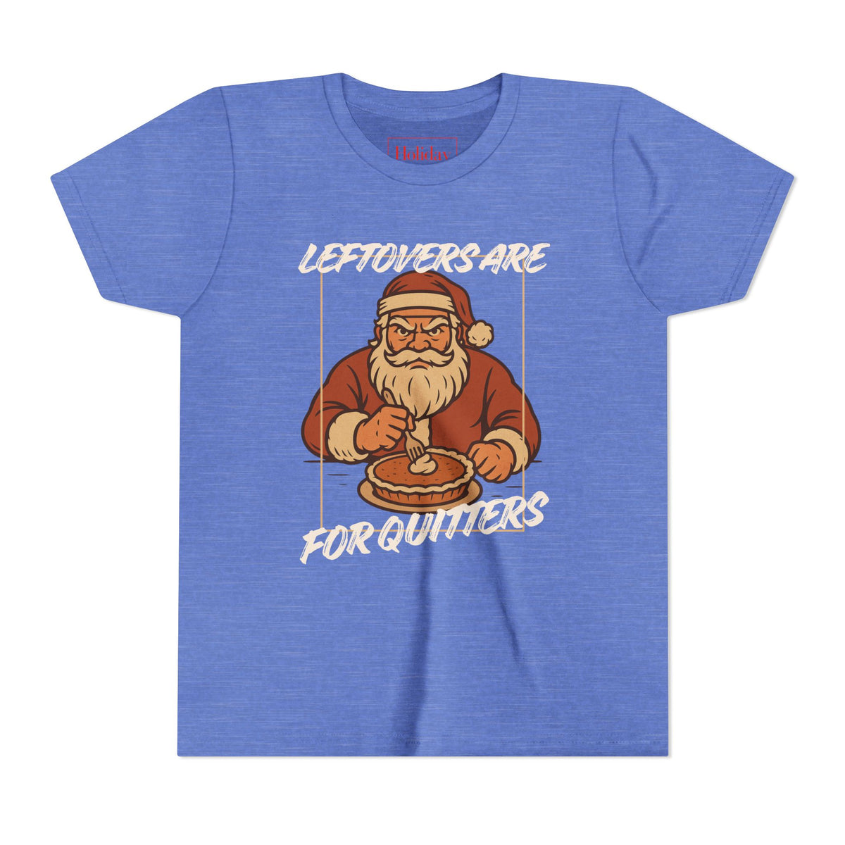 Youth Leftovers Are For Quitters T-Shirt