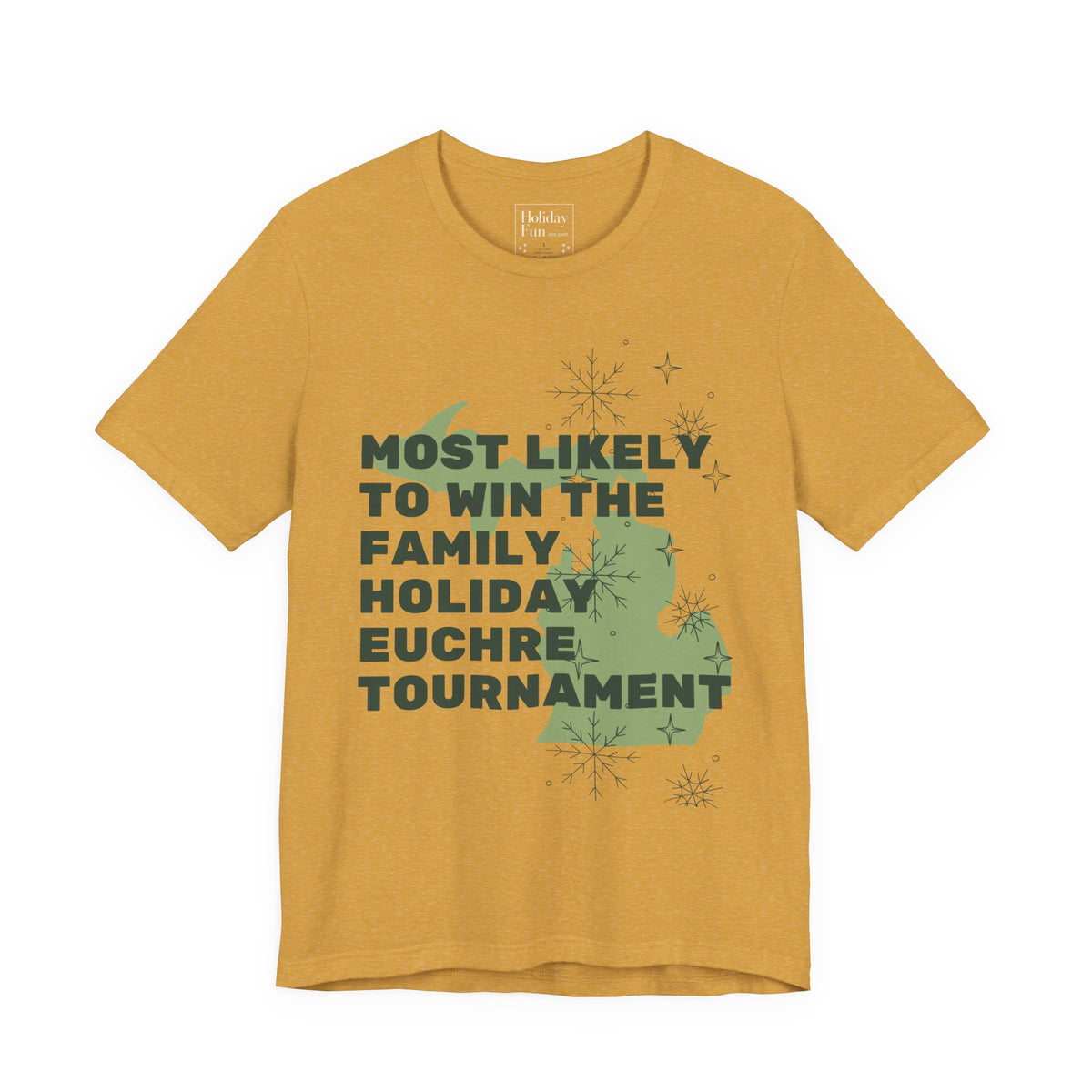 Most Likely To Win The Family Euchre Tournament Christmas T Shirt by Holiday Fun