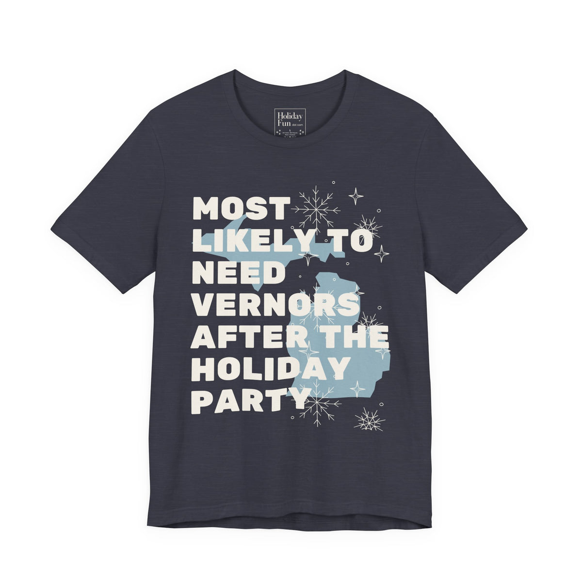 Most Likely To Need Vernors After The Holiday Party T-Shirt – Holiday Fun product photo